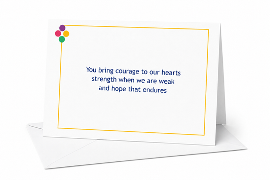 Courage, Strength, Hope
